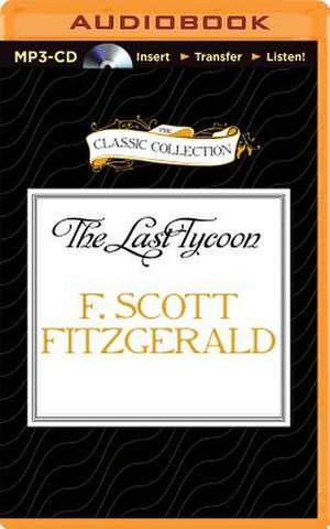 The Last Tycoon de F. Scott Fitzgerald
