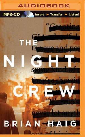 The Night Crew de Brian Haig