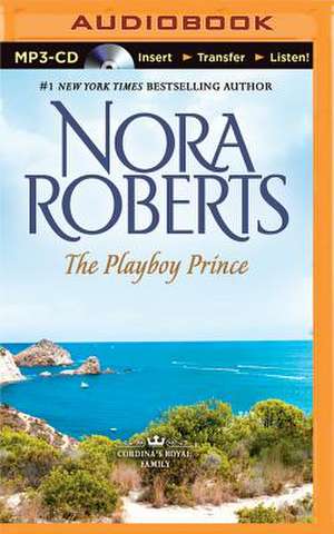 The Playboy Prince de Nora Roberts