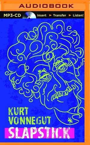 Slapstick: A Novel de Kurt Vonnegut