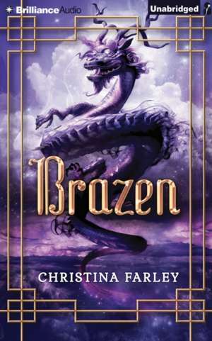 Brazen de Christina Farley