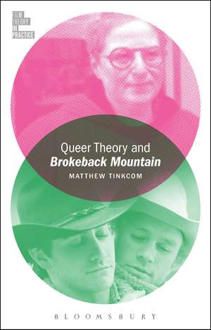 Queer Theory and Brokeback Mountain de Dr. Matthew Tinkcom