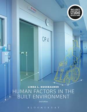 Human Factors in the Built Environment: Bundle Book + Studio Access Card de Linda L. Nussbaumer