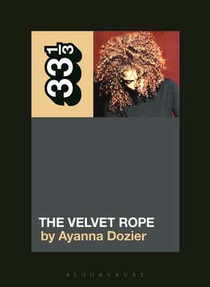 Janet Jackson's The Velvet Rope de Ayanna Dozier