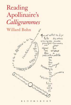 Reading Apollinaire's Calligrammes de Prof. Willard Bohn