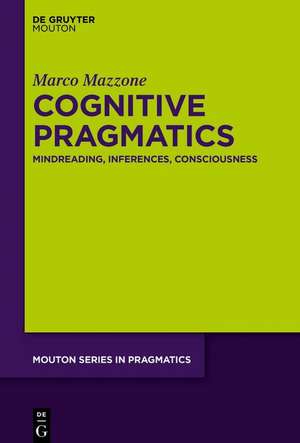 Cognitive Pragmatics de Marco Mazzone