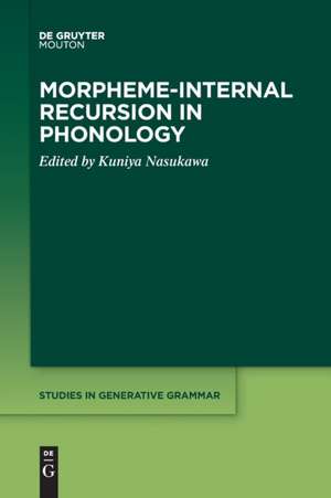 Morpheme-internal Recursion in Phonology de Kuniya Nasukawa