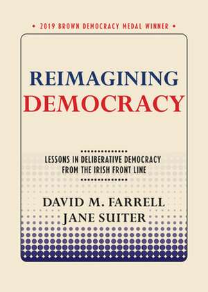Reimagining Democracy de David M Farrell