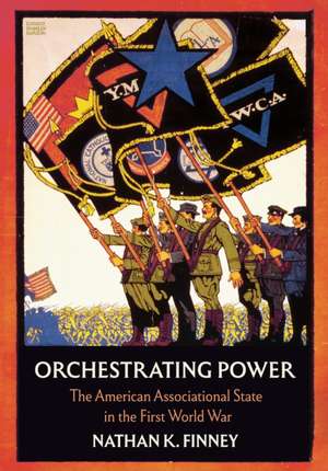 Orchestrating Power de Nathan K. Finney