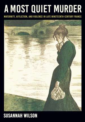 A Most Quiet Murder de Susannah Wilson