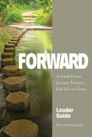 Forward Leader Guide de Nick Cunningham