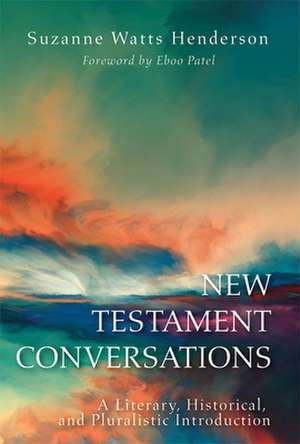 New Testament Conversations de Suzanne Watts Henderson