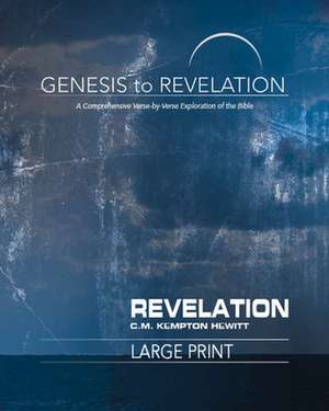 Genesis to Revelation de Hewitt, C. M.