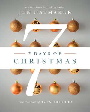 7 Days of Christmas de Jen Hatmaker