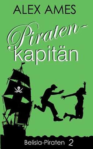 Piratenkapitan de Alex Ames