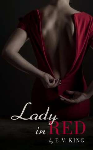 Lady in Red de E. V. King