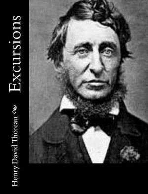 Excursions de Henry David Thoreau