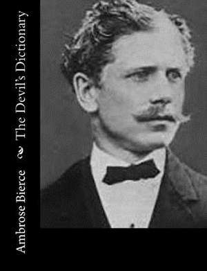 The Devil's Dictionary de Ambrose Bierce