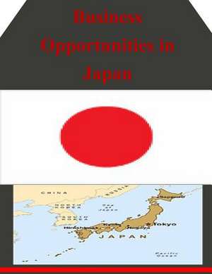 Business Opportunities in Japan de U S Dept of Commerce