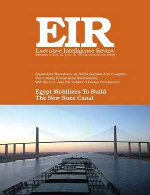 Executive Intelligence Review; Volume 41, Number 35 de Lyndon H. Larouche Jr