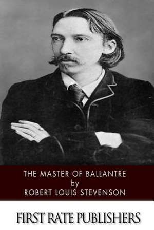 The Master of Ballantre de Robert Louis Stevenson