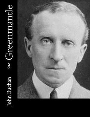 Greenmantle de John Buchan