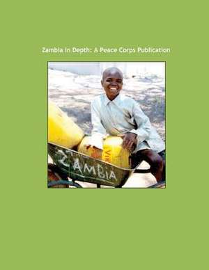 Zambia in Depth de Peace Corps