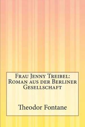 Frau Jenny Treibel de Theodor Fontane