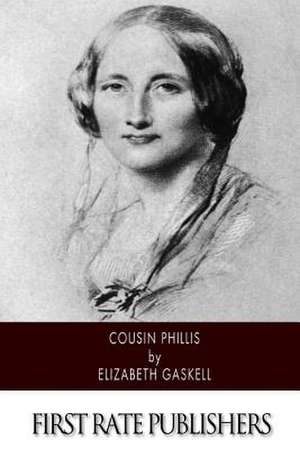 Cousin Phillis de Elizabeth Cleghorn Gaskell