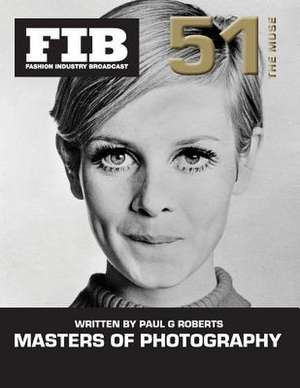 Masters of Photography Vol 51 the Muse de Paul G. Roberts