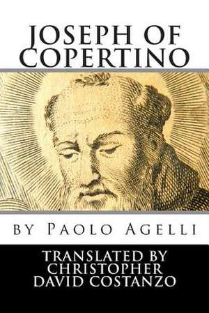 Joseph of Copertino de Paolo Antonio Agelli