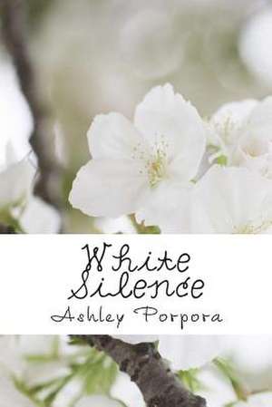 White Silence de Ashley Porpora