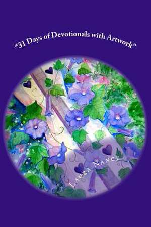 31 Days of Devotionals with Artwork by Laura Nance de Laura Nance