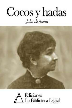 Cocos y Hadas de Julia De Asensi