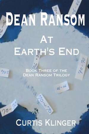 Dean Ransom at Earth's End de MR Curtis Klinger