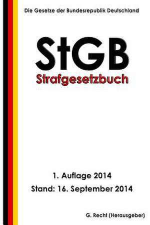 Stgb - Strafgesetzbuch de G. Recht