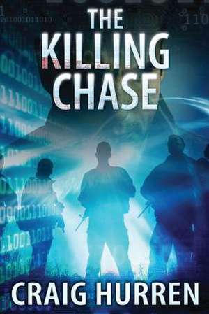 The Killing Chase de Craig Hurren