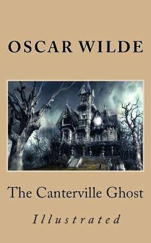 The Canterville Ghost de Oscar Wilde