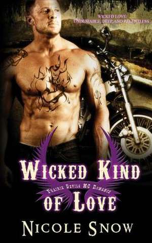 Wicked Kind of Love de Nicole Snow