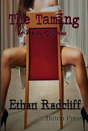 The Taming of Molly Jenkins de Ethan Radcliff