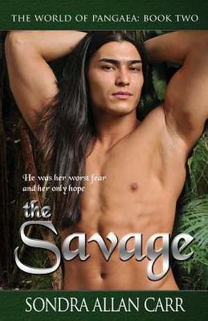 The Savage de Sondra Allan Carr