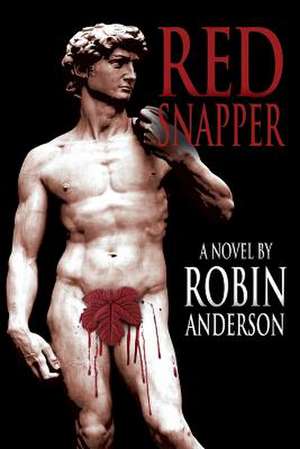 Red Snapper de MR Robin Anderson