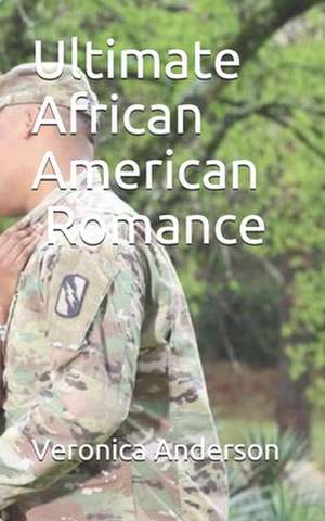 Ultimate African American 5 Book Romance Bundle de Veronica Lolonda Anderson