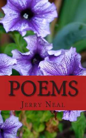 Poems de MR Jerry D. Neal