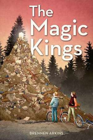 The Magic Kings de Brennen Arkins