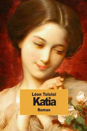 Katia de Leon Tolstoi