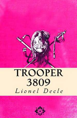 Trooper 3809 de Lionel Decle