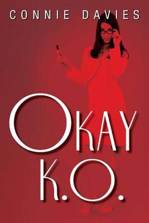 Okay K. O. de Connie Davies