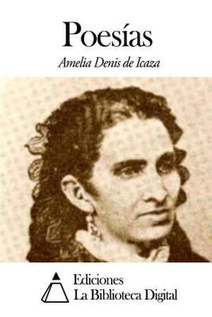 Poesias de Amelia Denis De Icaza