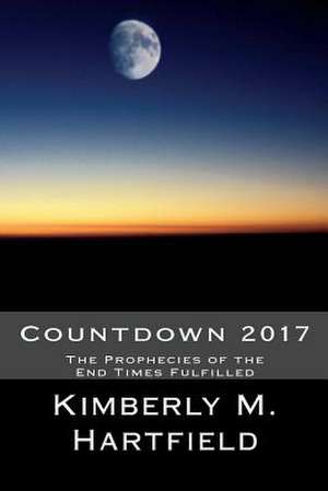 Countdown 2017 de Kimberly M. Hartfield